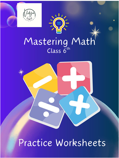 Class 6 Math complete Worksheet